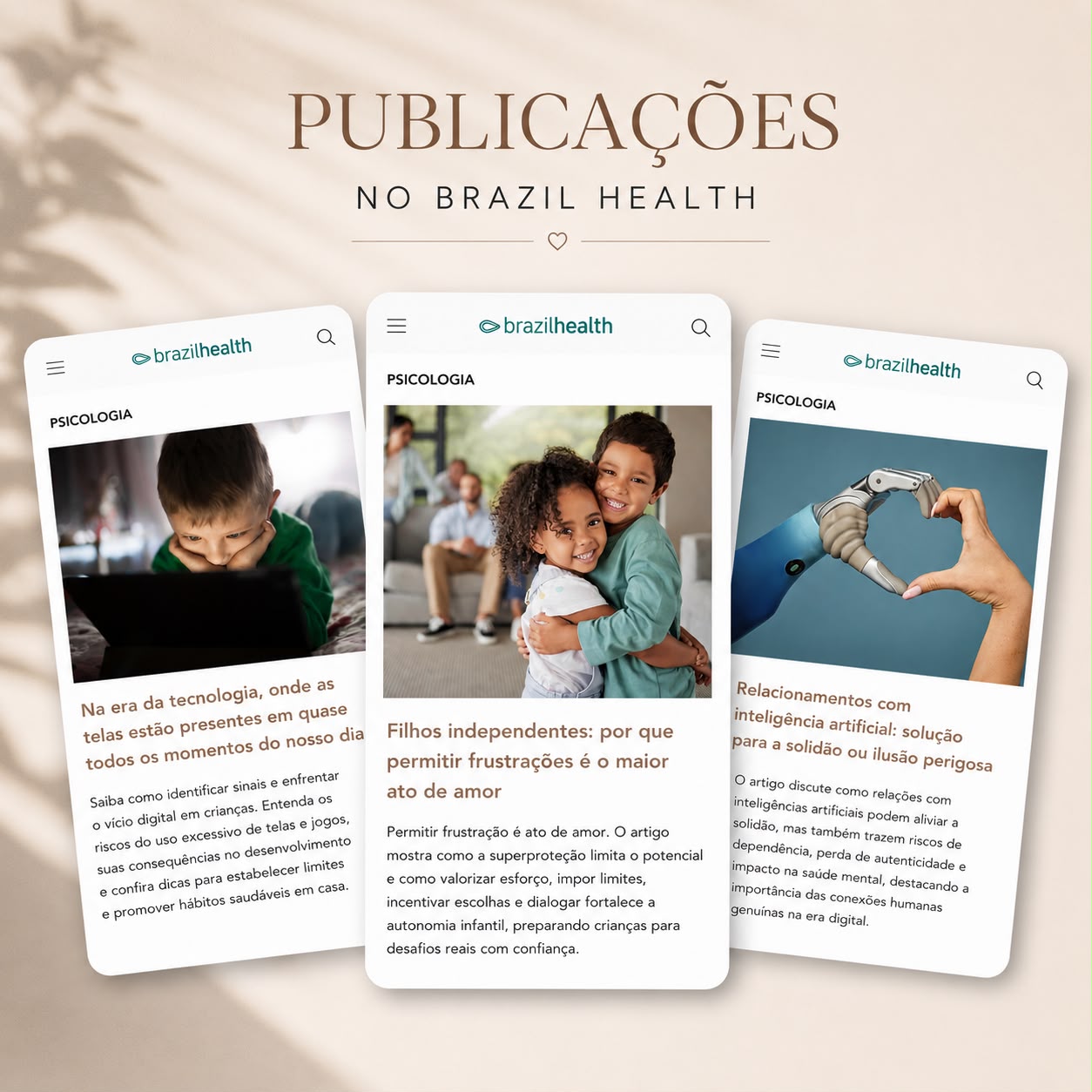 Publicações da Dra. Fernanda Papa de Campos no Brazil Health
